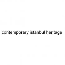 contemporary istanbul heritage