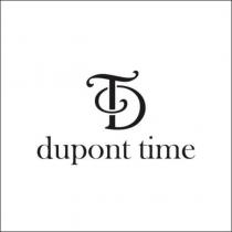 dt dupont time