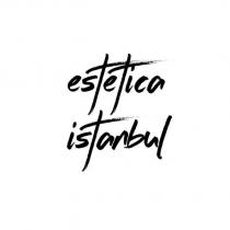 estetica istanbul