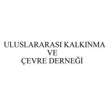 uluslararası kalkınma ve çevre derneği