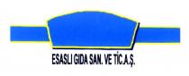 esaslı gıda sanayi ve tic. a.ş.