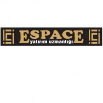 espace yatırım uzmanlığı