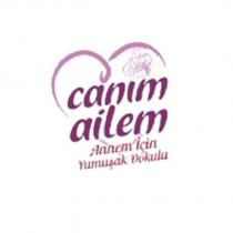 canım ailem annem için yumuşak dokulu