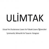 ulimtak ulusal ve uluslararası, lisans ve yüksek lisans öğrencileri içmimarlık, mimarlık ve tasarım kongresi