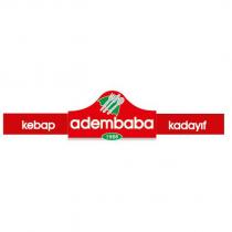 adembaba kebap kadayıf