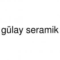 gülay seramik