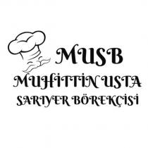 musb muhittin usta sarıyer börekçisi