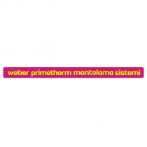 weber primetherm mantolama sistemi