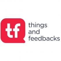 tf things and feedbacks