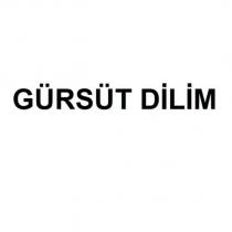 gürsüt dilim