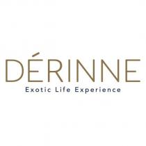 derinne exotic life experience