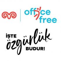 office free işte özgürlük budur