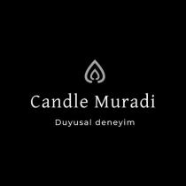 candle muradi duyusal deneyim