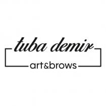 tuba demir art & brows