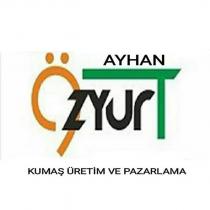 ayhan özyurt kumaş üretim ve pazarlama