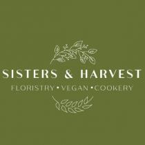 sisters & harvest floristry vegan cookery