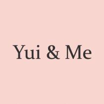 yui&me