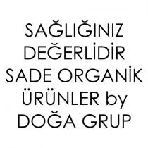 sağlığınız değerlidir sade organik ürünler by doğa grup