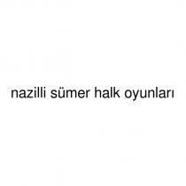 nazilli sümer halk oyunları
