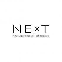 n e x t new experiences x technologies