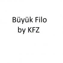 büyük filo by kfz