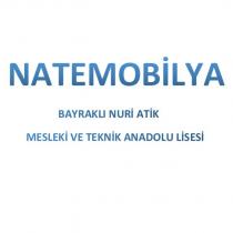 natemmobilya bayraklı nuri atik mesleki ve teknik anadolu lisesi