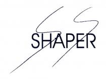 shaper s
