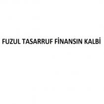 fuzul tasarruf finansın kalbi