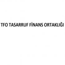 tfo tasarruf finans ortaklığı