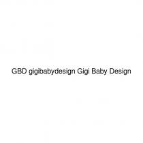 gbd gigibabydesign gigi baby design