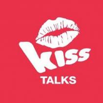 kiss talks