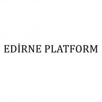 edirne platform