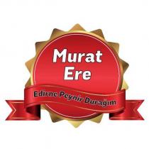murat ere edirne peynir durağım