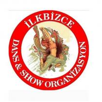 ilkbizce dans&show organizasyon