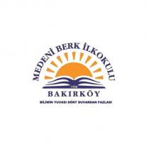 medeni berk ilkokulu bilimin yuvası dört duvardan fazlası