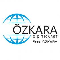 özkara dış ticaret seda özkara