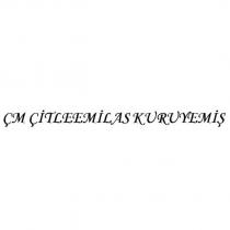 çm çitleemilas kuruyemiş