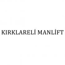 kırklareli manlift