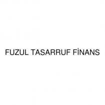 fuzul tasarruf finans