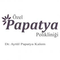 özel papatya polikliniği dr. aytül papatya kalem