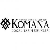 anadolu'nun kalbinden komana doğal tarım ürünleri
