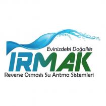 ırmak reverse osmosis su arıtma sistemleri evinizdeki doğallık