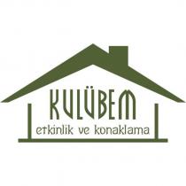 kulübem etkinlik ve konaklama