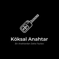 köksal anahtar bir anahtardan daha fazlası