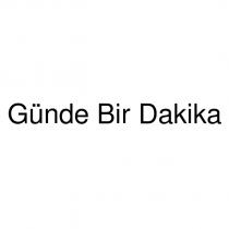 günde bir dakika