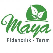 maya fidancılık - tarım