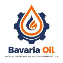bavaria oil handling engines with due care and professionalism
