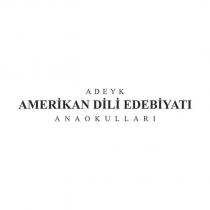 adeyk amerikan dili edebiyatı anaokulları