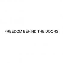 freedom behind the doors