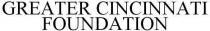 greater cincinnati foundation